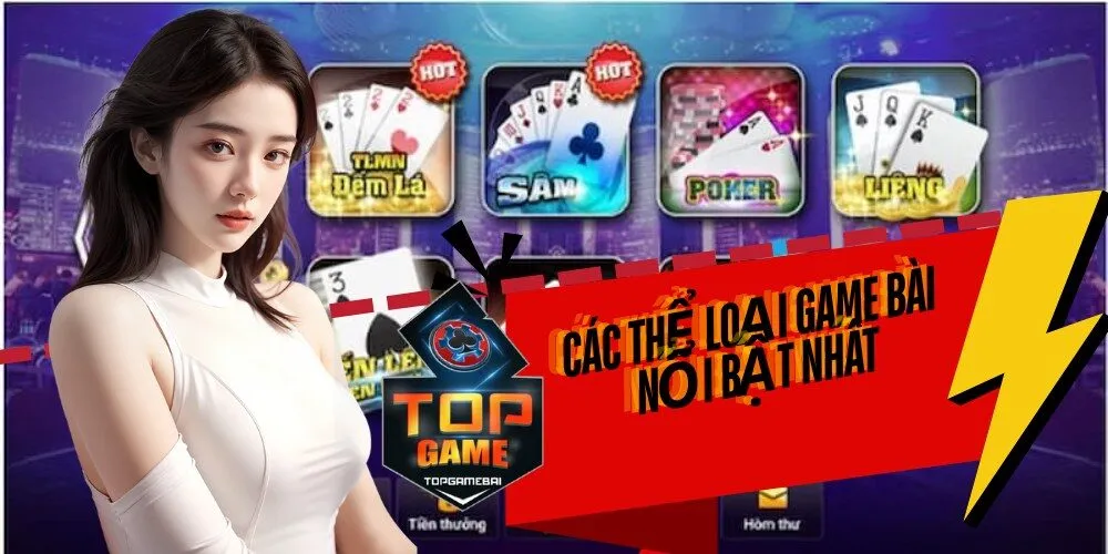 Các Thể Loại Game Bài Nổi Bật Nhất hitclub
