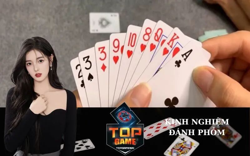 Kinh nghiệm đánh Phỏm