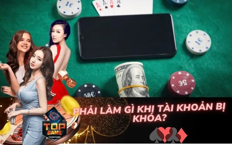 Phải Làm Gì Khi Tài Khoản Bị Khóa?